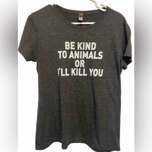 Be Kind To Animals Screen Print T-Shirt Tee Next Level Apparel Women’s XL Grey